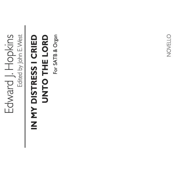 Hopkins, Edward J. – In My Distress I Cried Unto The Lord
