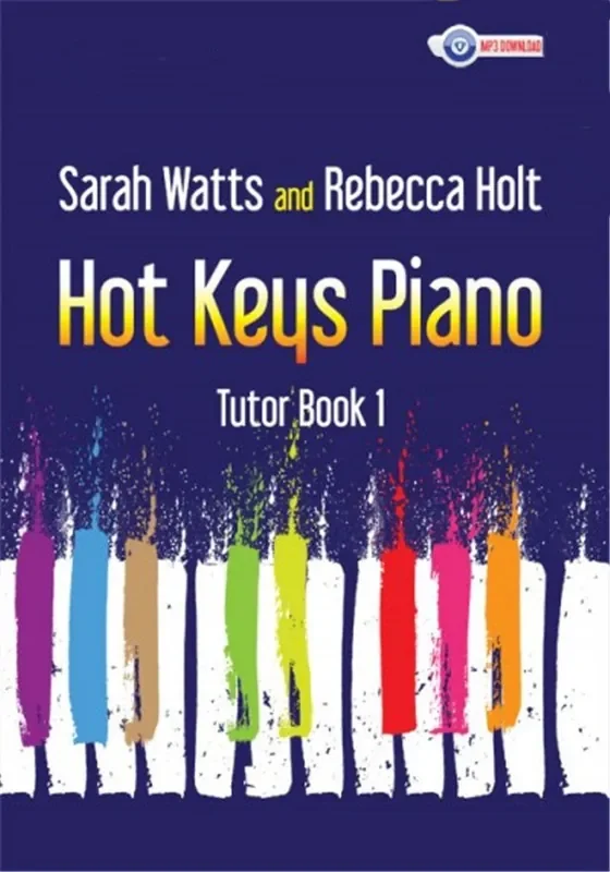 Hot Keys Piano Tutor Book 1 now with digital download