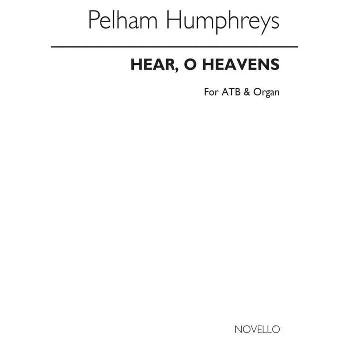 Humphrey’S, P. – Hear O Heavens