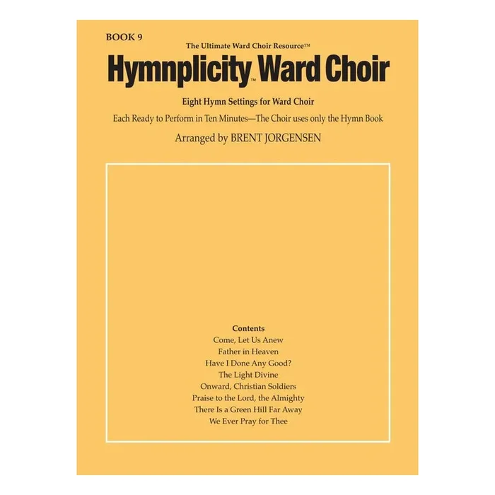 Hymnplicity Ward Choir Book 9