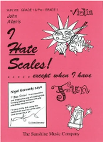 I Hate Scales: Grade 1: Violin: Scales