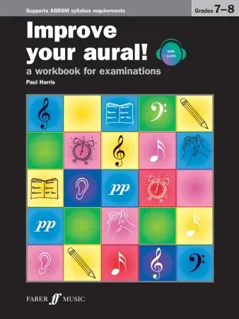 Improve Your Aural Grade 7 & 8: Book & Audio (Harris)