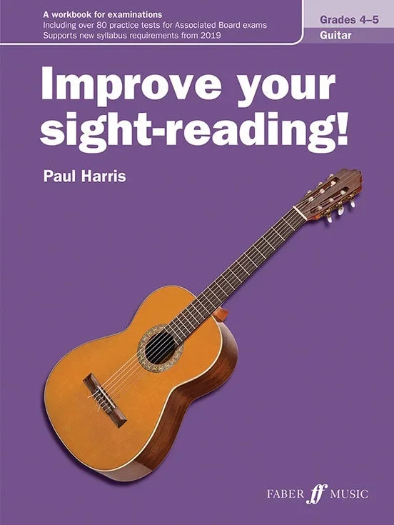 Improve Your Sight-Reading! Guitar Grades 4-5