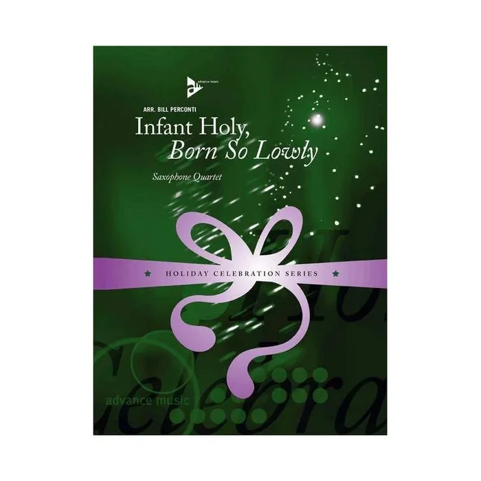 Infant Holy, Born So Lowly