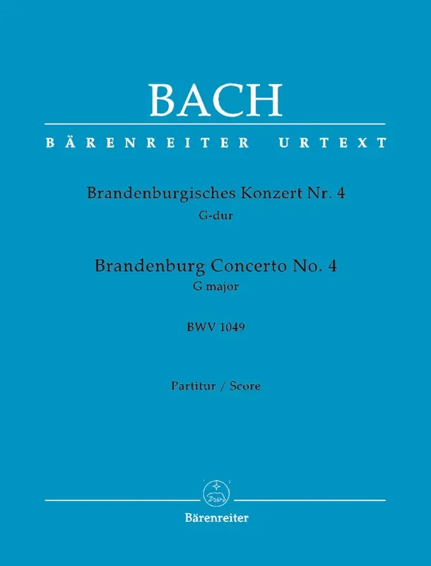 J. S. Bach Brandenburg Concerto No. 4 in G Major