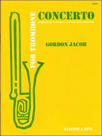 Jacob : Concerto: Trombone and Piano (S&B)