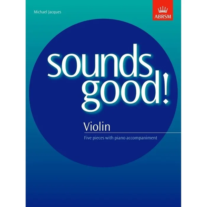Jacques, Michael – Sounds Good! for Violin