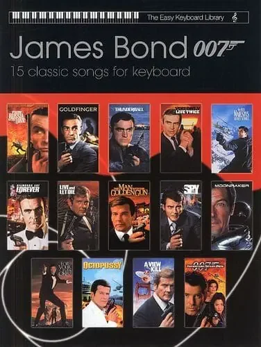James Bond 15 Classic Songs for Keyboard