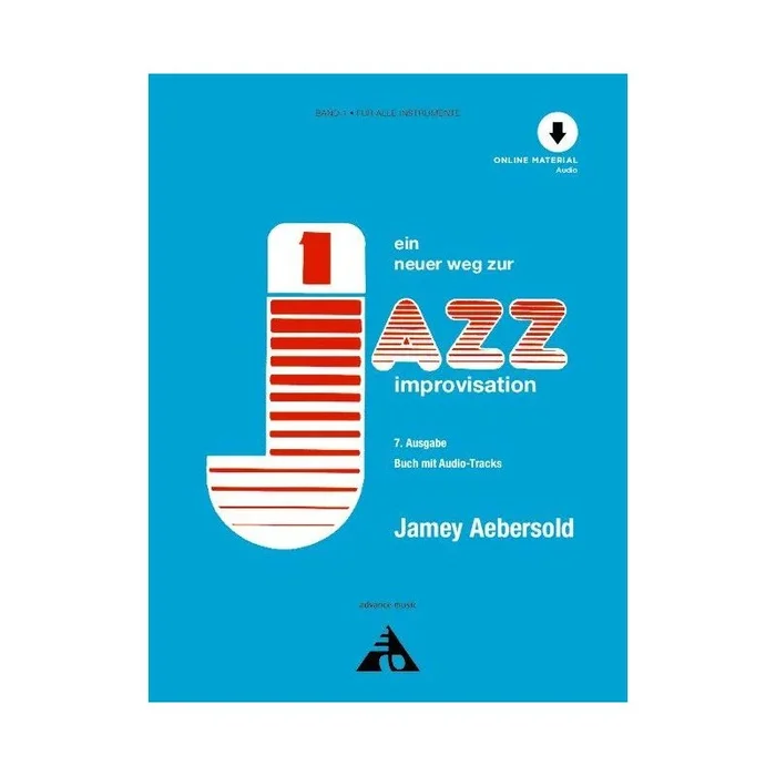 Jamey Aebersold – Ein neuer Weg zur Jazz Improvisation Vol. 1