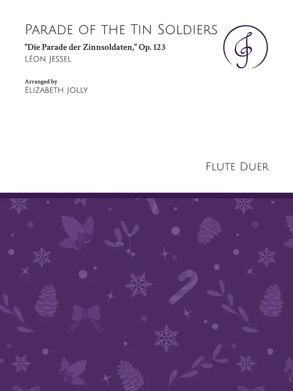 Jessel: Parade of the Tin Soldiers, Op. 123 (arr. for 2 flutes)