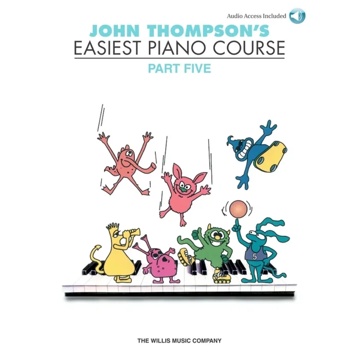 John Thompson’s Easiest Piano Course Part 5 +Audio