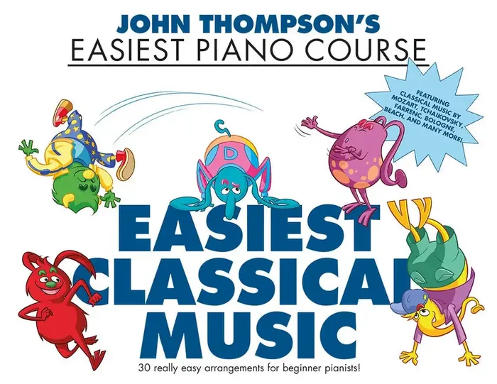 John Thompson‘s Easiest Piano Course – Easy classical music