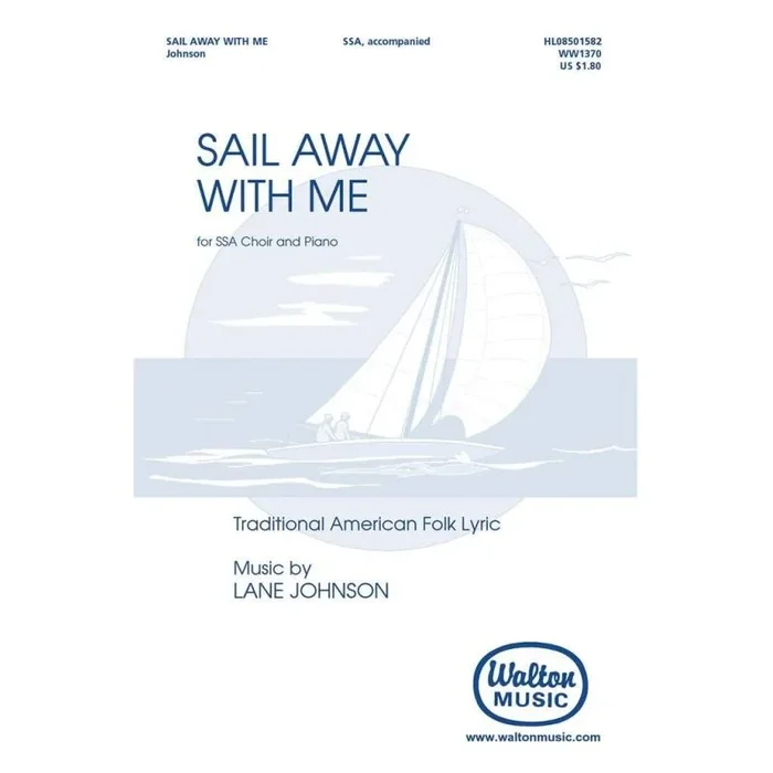 Johnson, Lane – Sail Away with Me