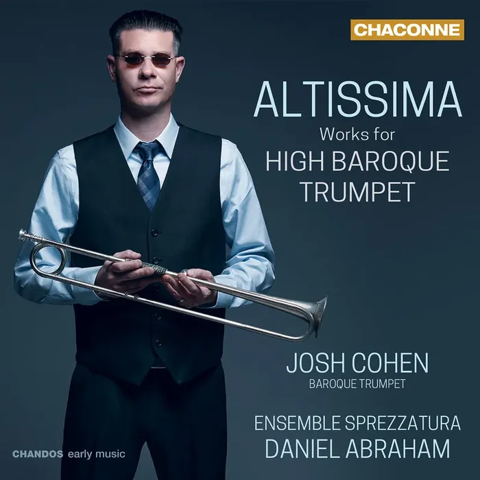 Josh Cohen • Altissima Works for High Baroque Trumpet (CD)