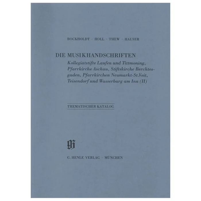 KBM 10 Kollegiatstifte Laufen und Tittmoning, Pfarrkirchen Aschau, Berchtesgaden, Neumarkt-St.Veit und Teisendorf