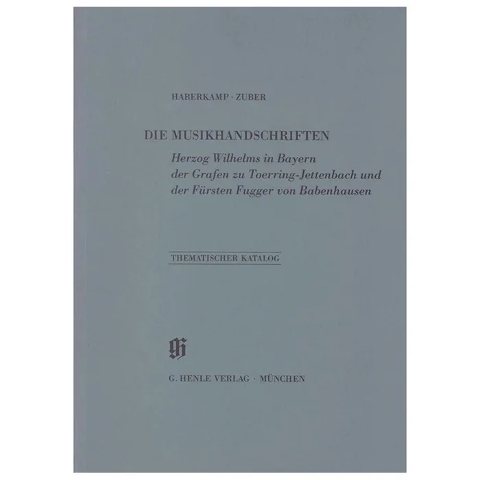 KBM 13 Sammlungen Herzog Wilhelms in Bayern, der Grafen zu Toerring-Jettenbach und der Fürsten Fugger von Babenhausen