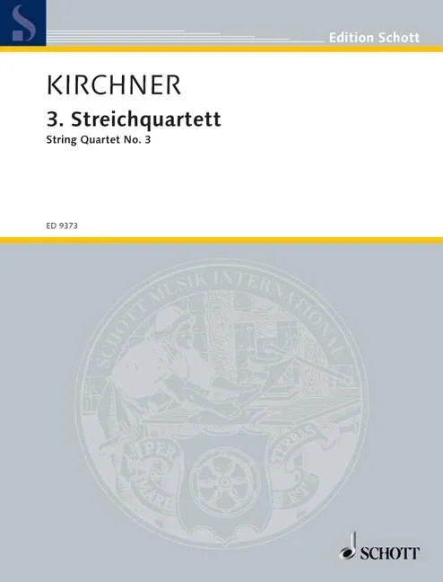 Kirchner: String Quartet No. 3