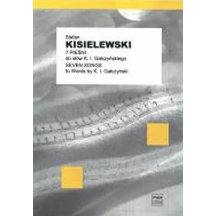 Kisielewski, Stefan – 7 Songs