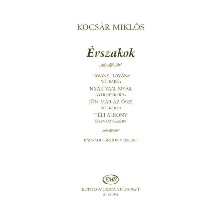 Kocsár, Miklós – evszakok (Seasons)