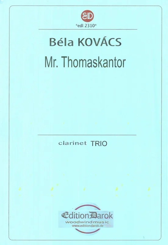 Kovács: Mr. Thomaskantor