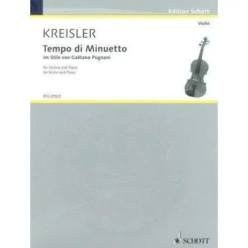 Kreisler Tempo di Minuetto (for Violin and Piano)