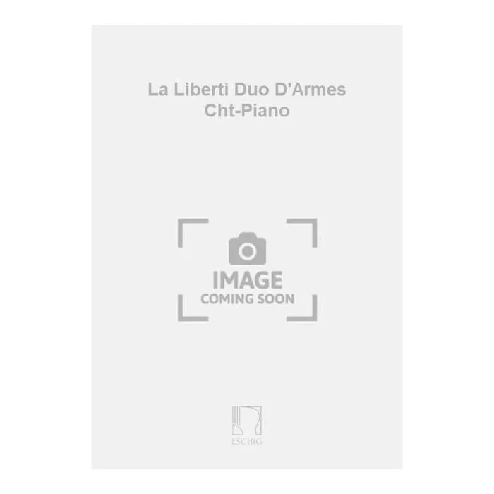 La Liberti Duo D’Armes Cht-Piano