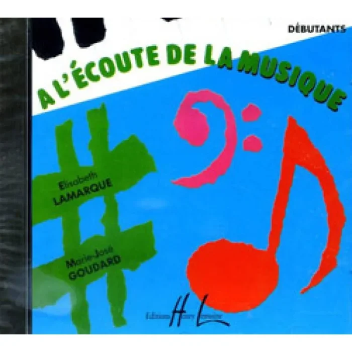 Lamarque & Goudard – A l’écoute de la musique débutant
