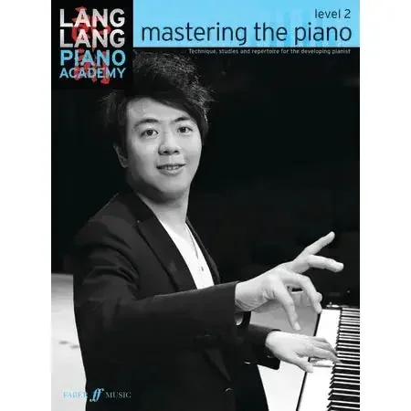 Lang Lang Mastering The Piano Level 2