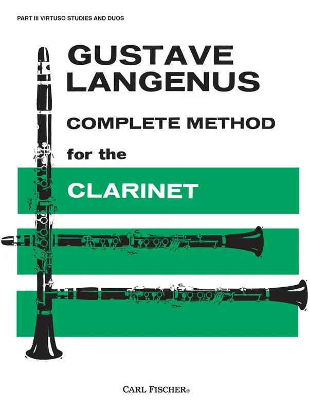 Langenus: Complete Method for the Clarinet – Part 3 (Virtuoso Studies and Duos)