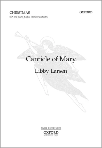 Larsen : Larsen: Canticle of Mary for women’s voices (SSA) (OUP) Digital Edition
