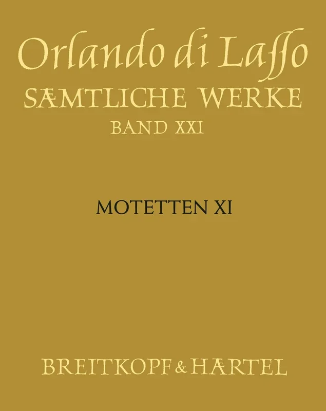 Lasso: Motets 11 (Magnum opus musicum – Part XI)