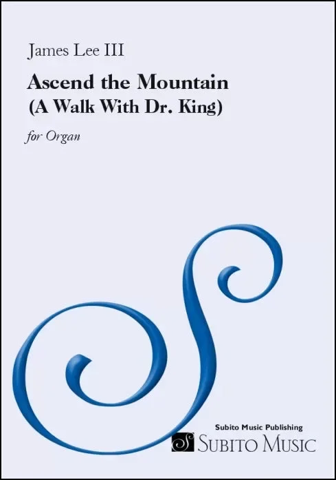 Lee III: Ascend the Mountain