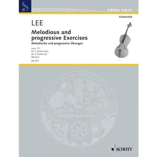 Lee: Melodious & Progressive Exercises op. 131 for 2 Cellos