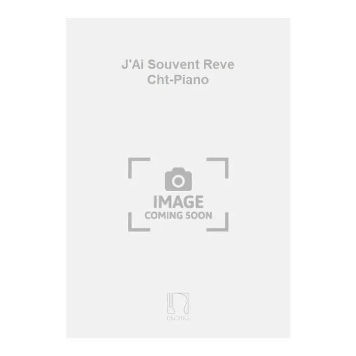 Lehár, Franz – J’Ai Souvent Reve Cht-Piano