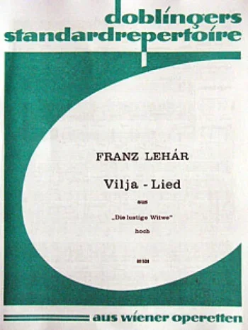 Lehar : Vilja: From The Merry Widow: High Voice & Piano