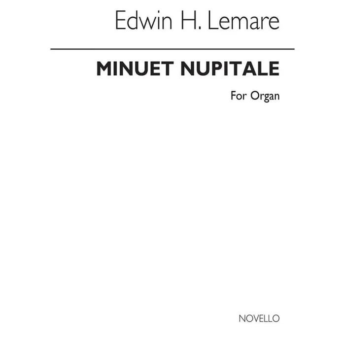 Lemare, Edwin H. – Minuet Nuptiale For Organ