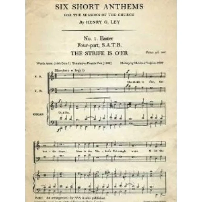 Ley, Henry – The strife is o’er