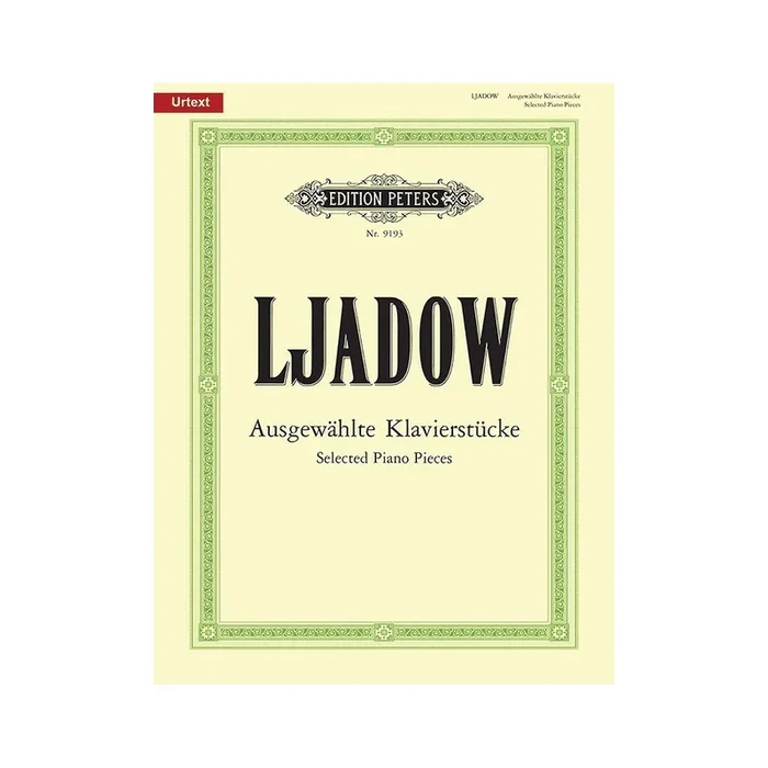 Liadov, Anatol – Selected Pieces