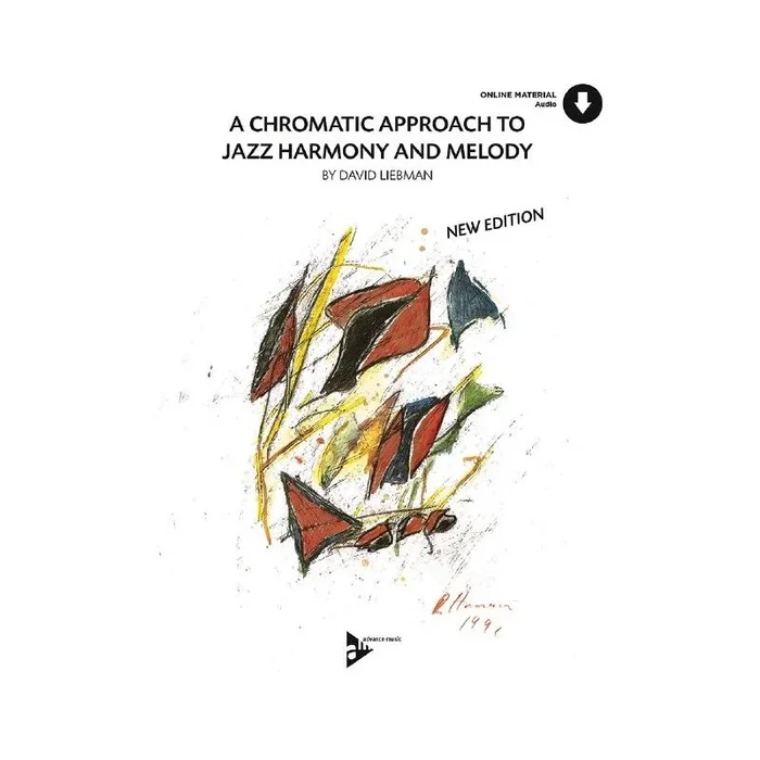 Liebman, David – A Chromatic Approach To Jazz Harmony And Melody