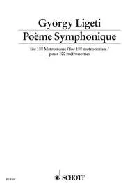 Ligetti : Ligeti: Poeme Symphonique: 100 Metronomes: Orchestral Score