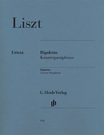 Liszt : Rigoletto: Concert Paraphrase: Piano