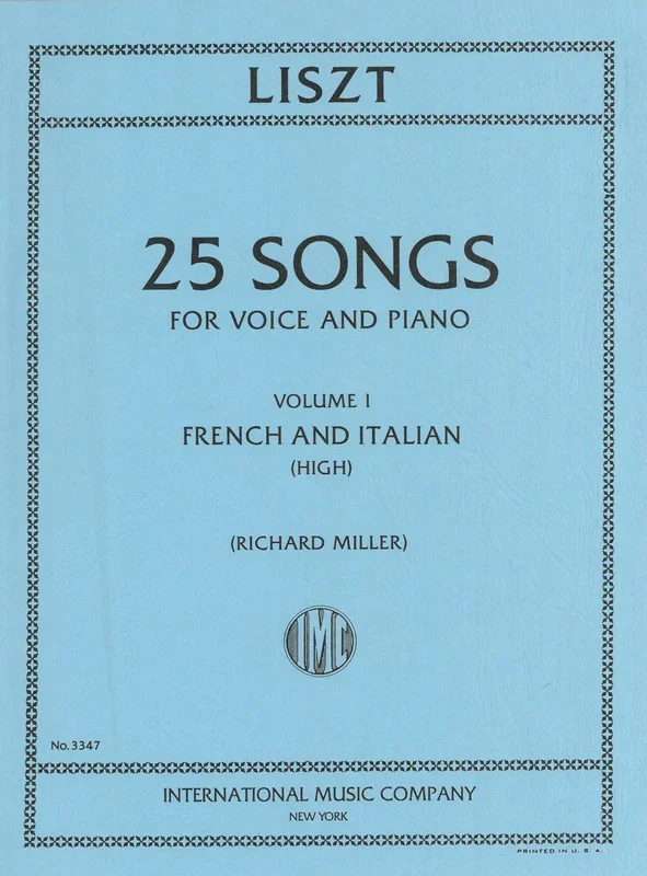 Liszt: Songs – Volume I (French & Italian)
