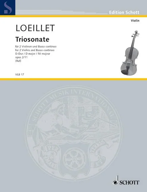 Loeillet, Jean Baptiste (John) : Loeillet, Jean Baptiste (John) : Trio Sonata D Major, – 2 violins and basso continuo – Schott Digit