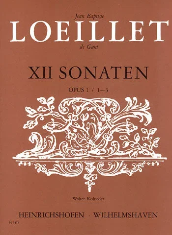 Loeillet: Recorder Sonatas, Op. 1 – Volume 1 (Nos. 1-3)