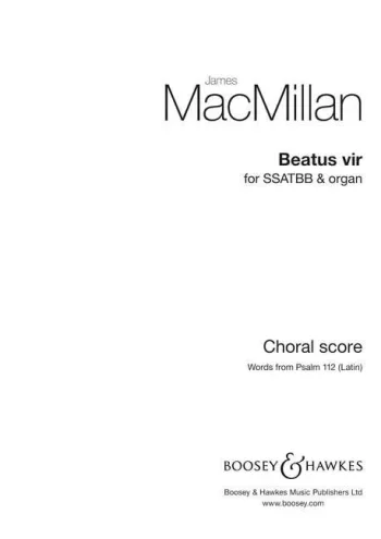 MacMillan : Beatus Vir (Boosey)