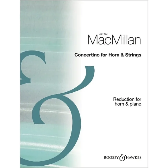 MacMillan, James – Concertino for Horn & Strings