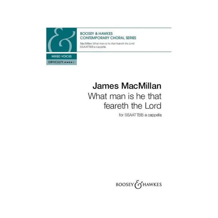 MacMillan, James – What man is he that feareth the Lord