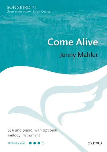 Mahler : Mahler: Come Alive SSA And Piano, With Optional Melody Instrument (OUP Digital)