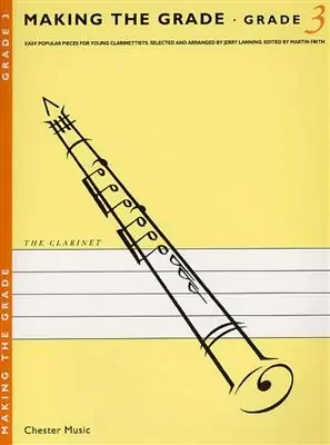 Making The Grade – Clarinet – Grade 3 (Chester Music)