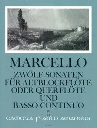 Marcello 12 Sonatas for Alto Recorder and Continuo – Volume 4